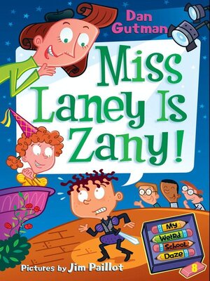 cover image of Miss Laney Is Zany!